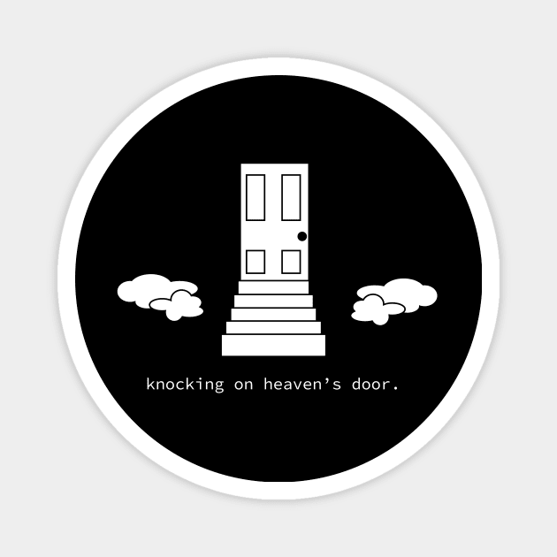 Knocking on Heaven's Door Magnet by meow-meow